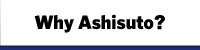 Why Ashisuto